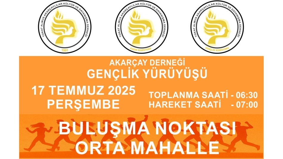 AKARCAY DERNEĞİ GENÇLİK YÜRÜYÜŞÜ
